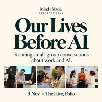 Cover Image for Our Lives Before AI: Join small-group conversations about work, AI and what’s still in our control