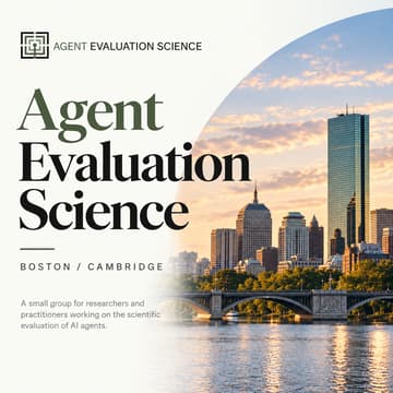 Cover Image for Agent Evaluation Science Boston Working Group