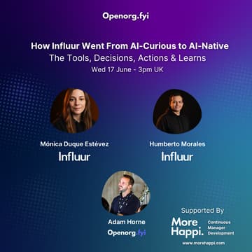 Cover Image for How Influur Went From AI-Curious to AI-Native; The Tools, Decisions, Actions & Learns