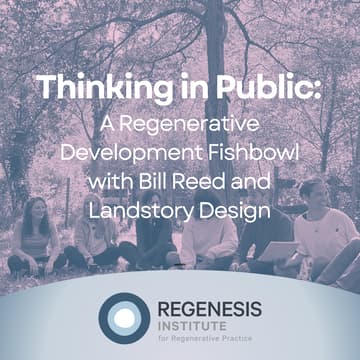 Cover Image for Thinking in Public: A "Fishbowl" with Bill Reed & Landstory