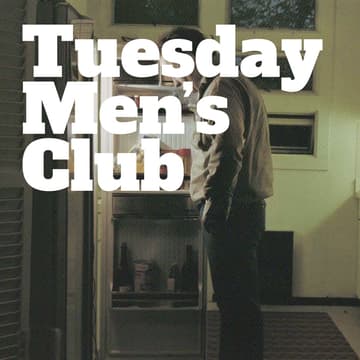 Cover Image for Tuesday Men's Club @ The Wende // Session 39