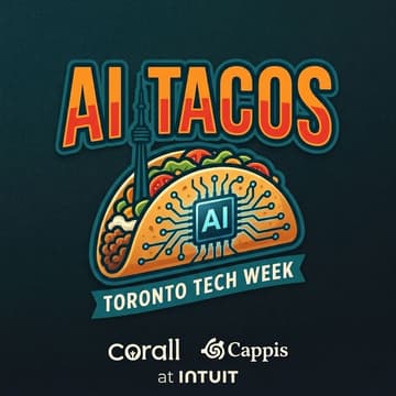 Cover Image for AI Tacos x Cappis x Corall @TTW