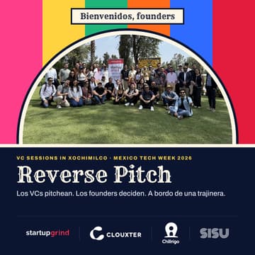 Cover Image for Reverse Pitch: VC + Cloud Trajinera Sessions en Xochimilco By Clouxter X Chill & Go