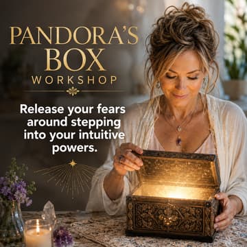 Cover Image for Intuitive Development Workshop: Pandora's Box: Release the fear of your gifts