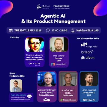 Cover Image for MLOps Meetup Helsinki #10 (together with Helsinki ProductTank)