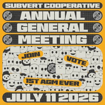 Cover Image for Subvert Annual General Meeting 2026