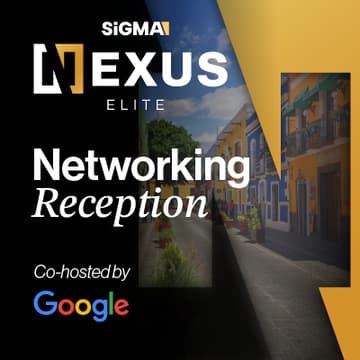 Cover Image for SiGMA Nexus Elite Networking Reception, co-hosted by Google