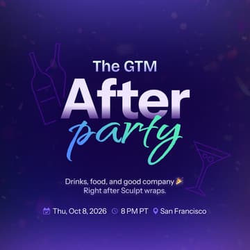 Cover Image for The GTM Afterparty
