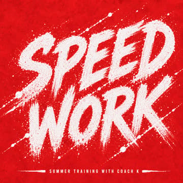 Cover Image for Speed Work: Summer Training w/ Coach K