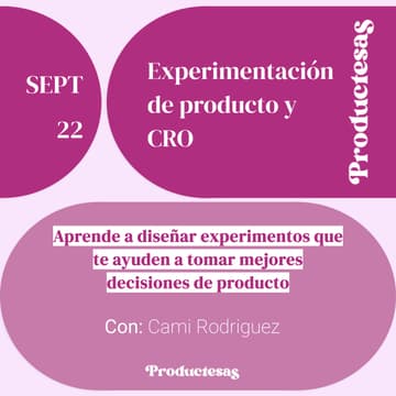 Cover Image for 🚀 Power Up Septiembre: Experimentación de Producto & CRO