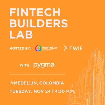 Cover Image for Fintech Builders Lab by Interledger Foundation @ Medellin