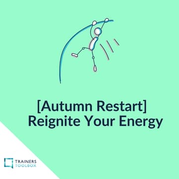 Cover Image for [Autumn Restart] Reignite Your Energy - online reflective workshop