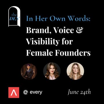 Cover Image for In Her Own Words: Brand, Voice & Visibility for Female Founders