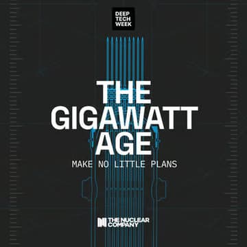 Cover Image for The Gigawatt Age: Make No Little Plans.