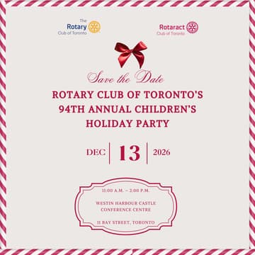 Cover Image for Rotary Club of Toronto’s 94th Annual Children’s Holiday Party!