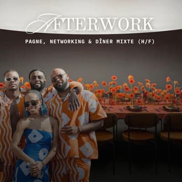 Cover Image for L'AFTERWORK DÎNATOIRE – Networking & Pagne (H/F)