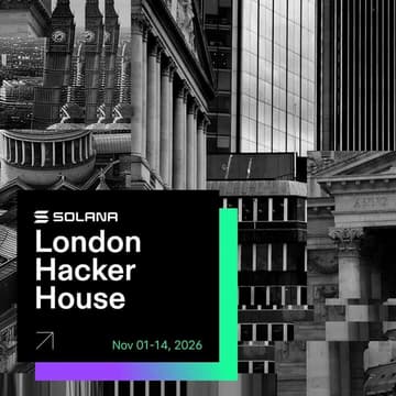Cover Image for Solana Hacker House - London