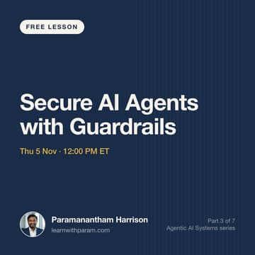 Cover Image for Secure AI Agents with Guardrails
