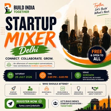 Cover Image for Startup Mixer Delhi : Build India Together