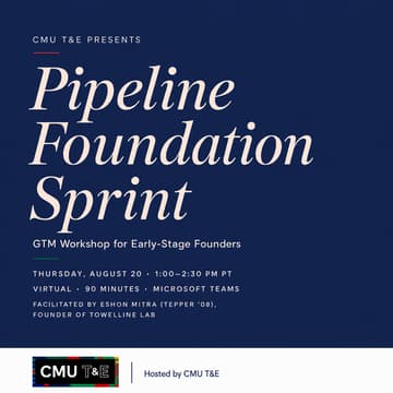 Cover Image for [VIRTUAL] Pipeline Foundation Sprint: GTM Workshop for Early-Stage Founders