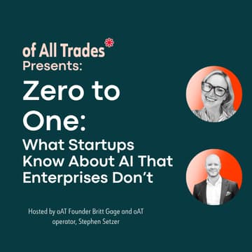 Cover Image for Zero to One: What Startups Know About AI That Enterprises Don't