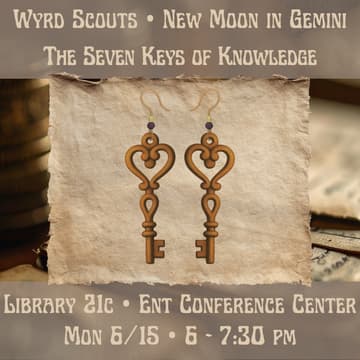 Cover Image for Gemini New Moon • Air • The Seven Keys of Knowledge