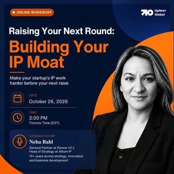Cover Image for Raising Your Next Round: Building Your IP Moat with Neha Bahl + Live Feedback