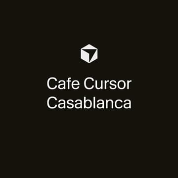 Cover Image for Cafe Cursor Casablanca