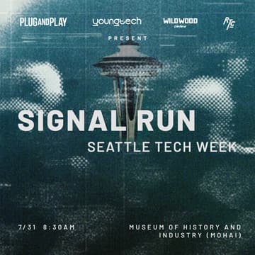 Cover Image for Signal Run [STW] | Plug and Play Seattle x Wildwood Ventures x YoungTech