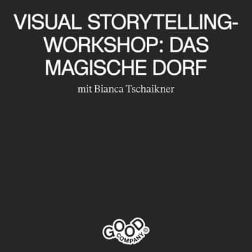 Cover Image for Visual Storytelling-Workshop: Das magische Dorf