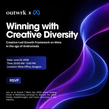 Cover Image for Winning with Creative Diversity: Outwrk x Meta - Gurgaon Edition