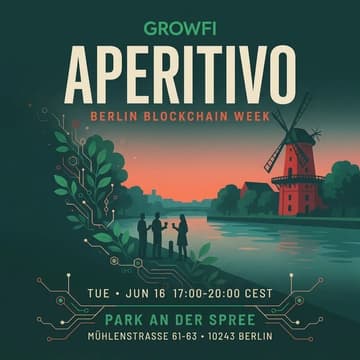 Cover Image for 🌿 GrowFi Aperitivo — Berlin Blockchain Week
