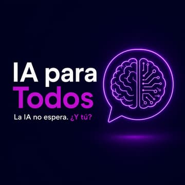 Cover Image for IA Para Todos - Cohorte 2
