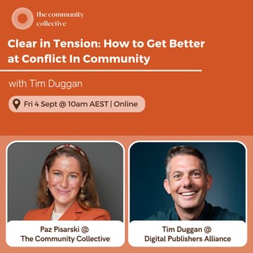 Cover Image for 🏵 Clear in Tension: How to Get Better at Conflict In Community