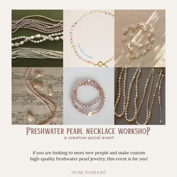 Cover Image for ✨ Freshwater Pearl Jewelry Workshop with Stone Symphony ✨