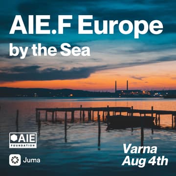 Cover Image for AIE.F x Juma | Agents by the Sea 🌊 Summer Special in Varna