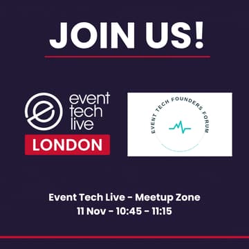 Cover Image for Event Tech Founders Forum Meetup