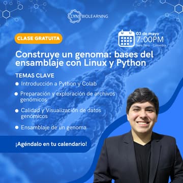 Cover Image for 🧬 Clase Gratuita: Construye un genoma: bases del ensamblaje con Linux y Python