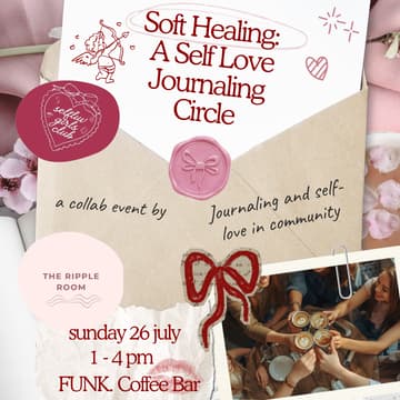 Cover Image for Soft Healing: A Ladies Self Love Journaling Circle ✨