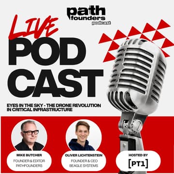 Cover Image for LIVE podcast with Mike Butcher: Eyes in the sky - The drone revolution in critical infrastructure