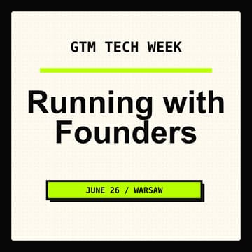 Cover Image for GTM Week: Running with founders