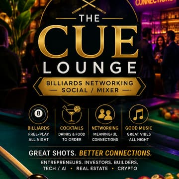 Cover Image for THE CUE LOUNGE - Billiards Networking Social/Mixer - (Elevate Festival After Party)