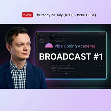 Cover Image for Vibe Coding Academy Broadcast #1