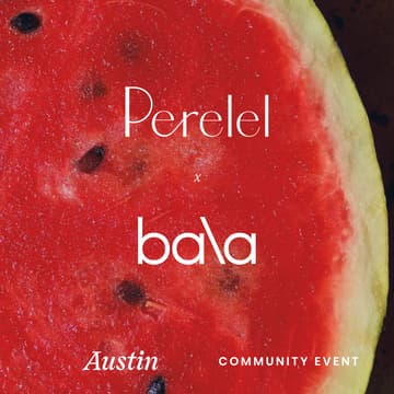 Cover Image for Austin: Perelel x Bala Mom Walk