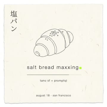 Cover Image for Salt Bread Maxxing: Shio Pan x Multiplayer AI, feat. Tano SF