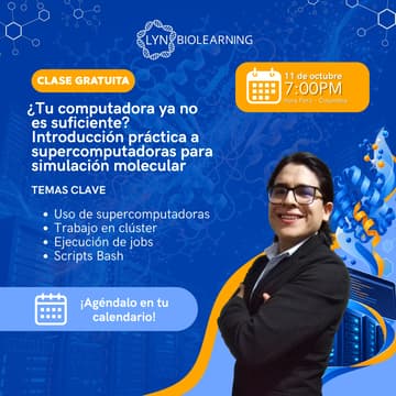 Cover Image for 💻 ¡Clase Gratuita Online! De horas a grandes simulaciones: Dinámica Molecular con GROMACS en supercomputadoras