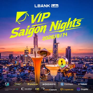 Cover Image for LBANK Labs VIP Saigon Nights