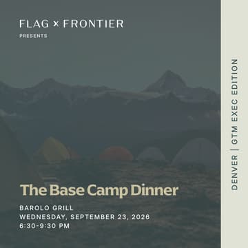 Cover Image for The Base Camp Dinner: Denver | GTM Exec Edition | Wed, Sep 23 at Barolo Grill
