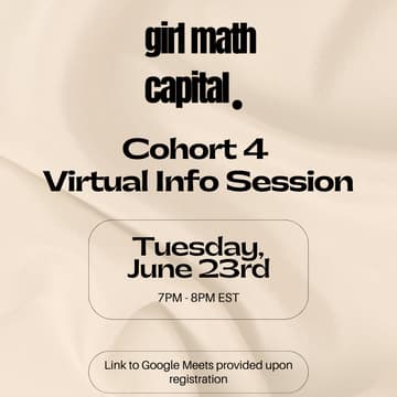 Cover Image for Girl Math Capital Virtual Info Session