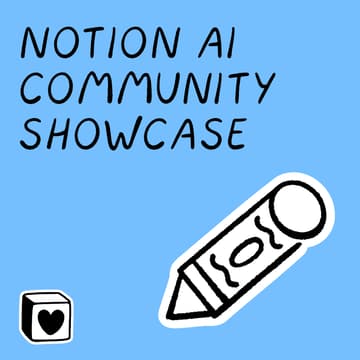 Cover Image for Notion AI Community Showcase